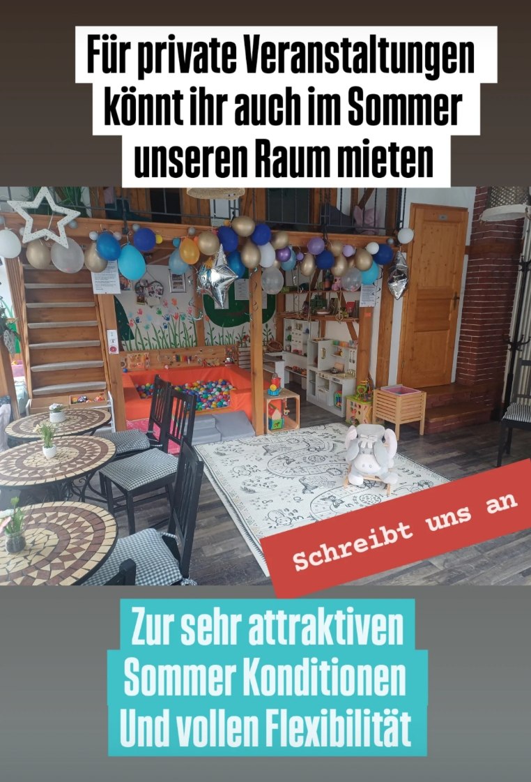 Für private Veranstaltungen könnt ihr auch im Sommer unseren Raum mieten.